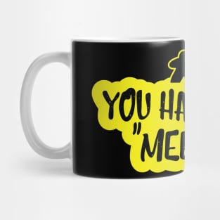 You had me at "Meeples" - Couple Mug